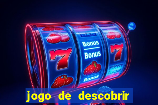 jogo de descobrir o pais